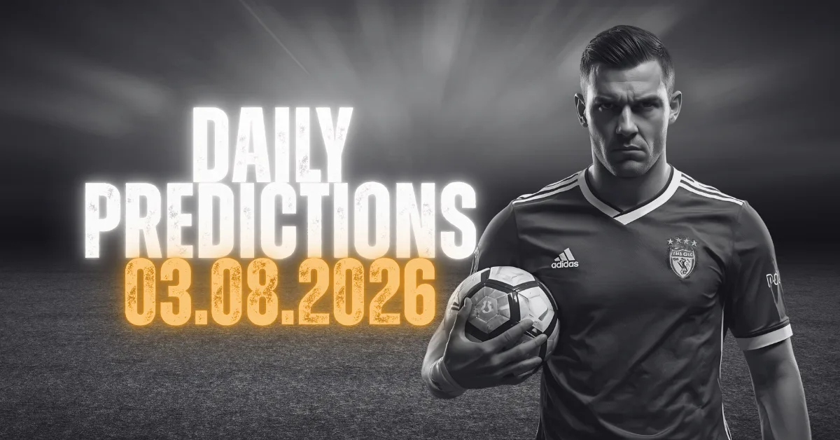 Daily Tipster Picks - 03.08.2026